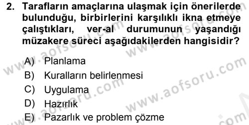 Çatışma ve Stres Yönetimi 1 Dersi 2015 - 2016 Yılı Tek Ders Sınav Soruları 2. Soru