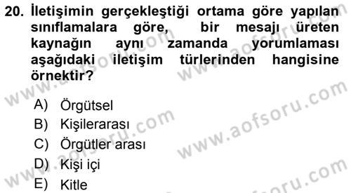 Çatışma ve Stres Yönetimi 1 Dersi 2015 - 2016 Yılı Tek Ders Sınav Soruları 20. Soru