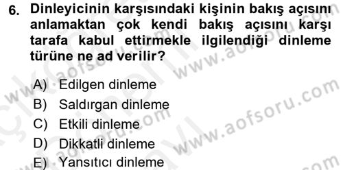 Çatışma ve Stres Yönetimi 1 Dersi 2015 - 2016 Yılı Tek Ders Sınav Soruları 6. Soru