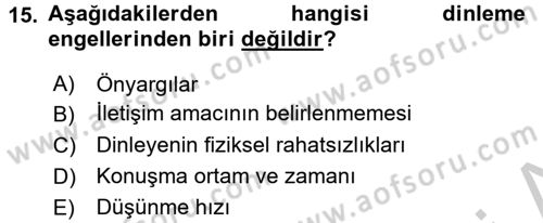Çatışma ve Stres Yönetimi 1 Dersi 2016 - 2017 Yılı 3 Ders Sınav Soruları 15. Soru
