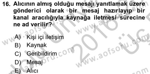 Çatışma ve Stres Yönetimi 1 Dersi 2016 - 2017 Yılı 3 Ders Sınav Soruları 16. Soru