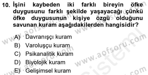 Çatışma ve Stres Yönetimi 1 Dersi 2016 - 2017 Yılı (Final) Dönem Sonu Sınav Soruları 10. Soru