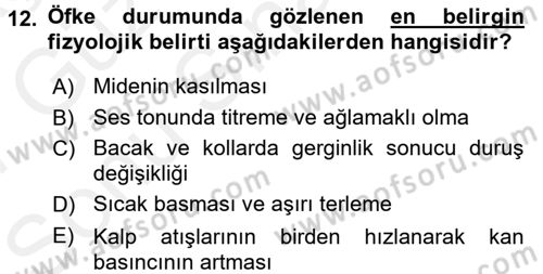 Çatışma ve Stres Yönetimi 1 Dersi 2016 - 2017 Yılı (Final) Dönem Sonu Sınav Soruları 12. Soru