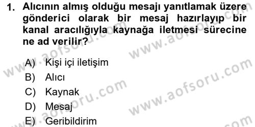 Çatışma ve Stres Yönetimi 1 Dersi 2017 - 2018 Yılı 3 Ders Sınav Soruları 1. Soru