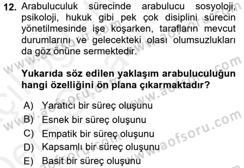 Çatışma ve Stres Yönetimi 1 Dersi 2017 - 2018 Yılı 3 Ders Sınav Soruları 12. Soru