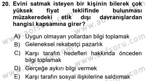 Çatışma ve Stres Yönetimi 1 Dersi 2017 - 2018 Yılı (Vize) Ara Sınav Soruları 20. Soru