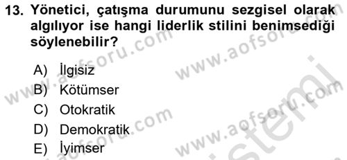 Çatışma ve Stres Yönetimi 1 Dersi 2018 - 2019 Yılı 3 Ders Sınav Soruları 13. Soru