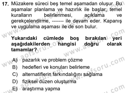 Çatışma ve Stres Yönetimi 1 Dersi 2018 - 2019 Yılı (Vize) Ara Sınav Soruları 17. Soru