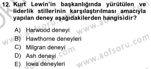 Çatışma ve Stres Yönetimi 1 Dersi 2018 - 2019 Yılı Yaz Okulu Sınav Soruları 12. Soru