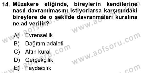 Çatışma ve Stres Yönetimi 1 Dersi 2018 - 2019 Yılı Yaz Okulu Sınav Soruları 14. Soru