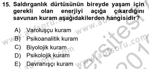 Çatışma ve Stres Yönetimi 1 Dersi 2018 - 2019 Yılı Yaz Okulu Sınav Soruları 15. Soru