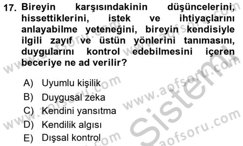 Çatışma ve Stres Yönetimi 1 Dersi 2018 - 2019 Yılı Yaz Okulu Sınav Soruları 17. Soru