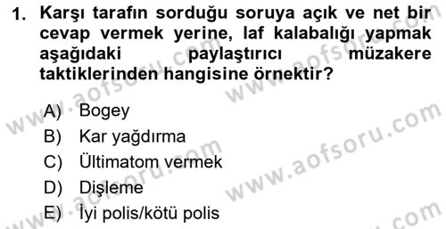 Çatışma ve Stres Yönetimi 1 Dersi 2019 - 2020 Yılı (Vize) Ara Sınav Soruları 1. Soru