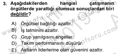 Çatışma ve Stres Yönetimi 1 Dersi 2019 - 2020 Yılı (Vize) Ara Sınav Soruları 3. Soru
