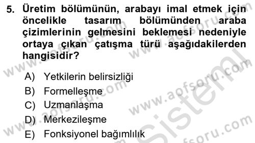 Çatışma ve Stres Yönetimi 1 Dersi 2019 - 2020 Yılı (Vize) Ara Sınav Soruları 5. Soru