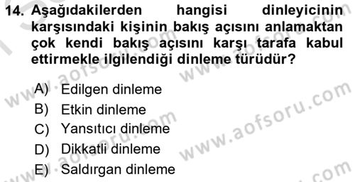 Çatışma ve Stres Yönetimi 1 Dersi 2019 - 2020 Yılı (Final) Dönem Sonu Sınav Soruları 14. Soru