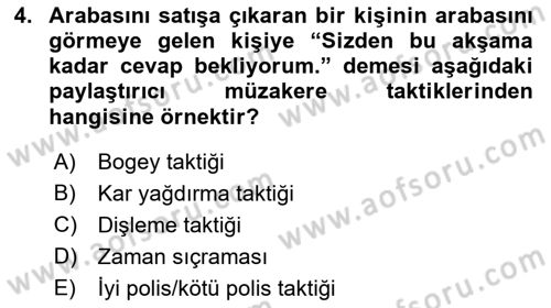 Çatışma ve Stres Yönetimi 1 Dersi 2019 - 2020 Yılı (Final) Dönem Sonu Sınav Soruları 4. Soru