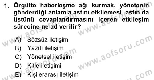 Çatışma ve Stres Yönetimi 1 Dersi 2020 - 2021 Yılı Yaz Okulu Sınav Soruları 1. Soru