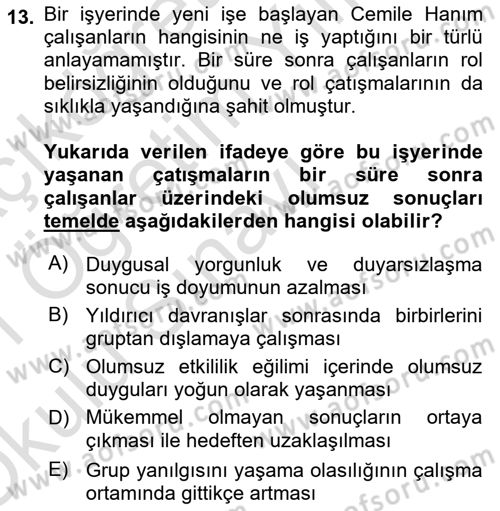 Çatışma ve Stres Yönetimi 1 Dersi 2020 - 2021 Yılı Yaz Okulu Sınav Soruları 13. Soru
