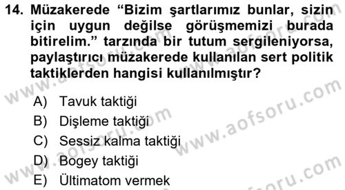 Çatışma ve Stres Yönetimi 1 Dersi 2020 - 2021 Yılı Yaz Okulu Sınav Soruları 14. Soru