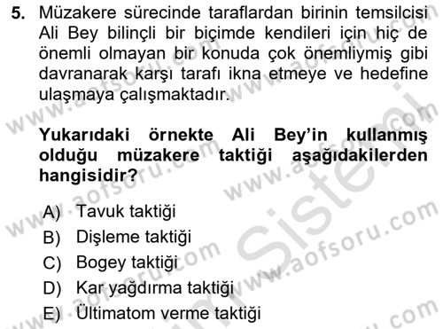 Çatışma ve Stres Yönetimi 1 Dersi 2020 - 2021 Yılı Yaz Okulu Sınav Soruları 5. Soru