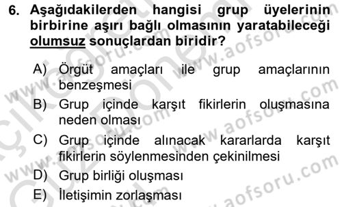 Çatışma ve Stres Yönetimi 1 Dersi 2021 - 2022 Yılı (Vize) Ara Sınav Soruları 6. Soru