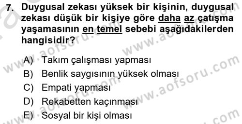 Çatışma ve Stres Yönetimi 1 Dersi 2021 - 2022 Yılı (Vize) Ara Sınav Soruları 7. Soru