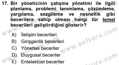 Çatışma ve Stres Yönetimi 1 Dersi 2021 - 2022 Yılı (Final) Dönem Sonu Sınavı 17. Soru