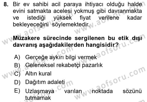 Çatışma ve Stres Yönetimi 1 Dersi 2021 - 2022 Yılı (Final) Dönem Sonu Sınav Soruları 8. Soru