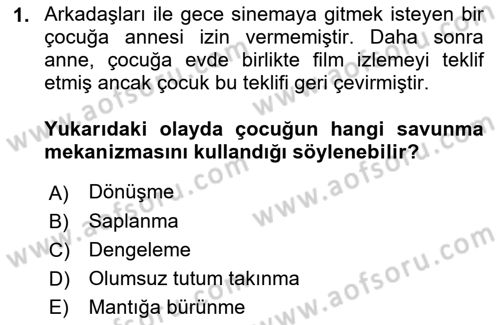 Çatışma ve Stres Yönetimi 1 Dersi 2021 - 2022 Yılı Yaz Okulu Sınav Soruları 1. Soru