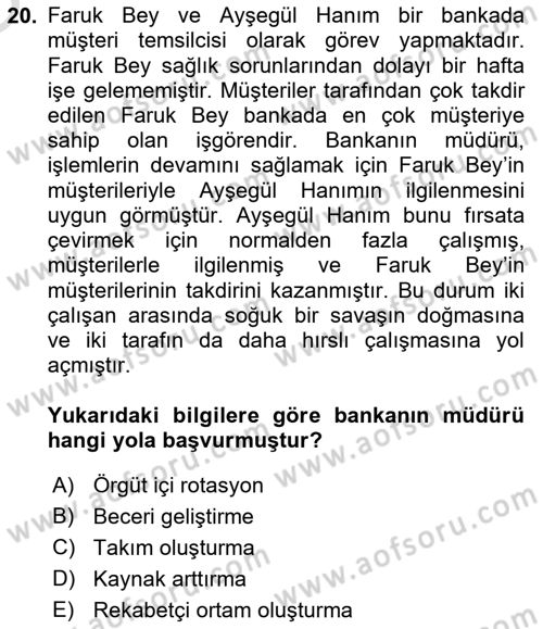 Çatışma ve Stres Yönetimi 1 Dersi 2021 - 2022 Yılı Yaz Okulu Sınav Soruları 20. Soru