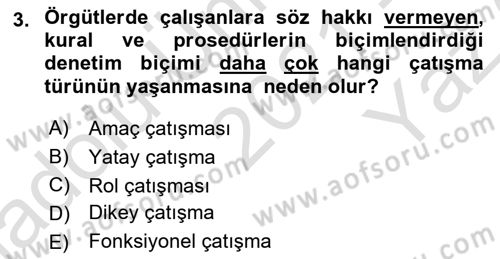 Çatışma ve Stres Yönetimi 1 Dersi 2021 - 2022 Yılı Yaz Okulu Sınav Soruları 3. Soru