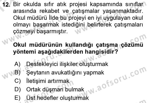 Çatışma ve Stres Yönetimi 1 Dersi 2022 - 2023 Yılı (Vize) Ara Sınav Soruları 12. Soru