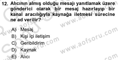 Çatışma ve Stres Yönetimi 1 Dersi 2022 - 2023 Yılı (Final) Dönem Sonu Sınavı 12. Soru