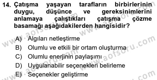 Çatışma ve Stres Yönetimi 1 Dersi 2022 - 2023 Yılı (Final) Dönem Sonu Sınavı 14. Soru