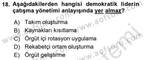 Çatışma ve Stres Yönetimi 1 Dersi 2022 - 2023 Yılı (Final) Dönem Sonu Sınavı 18. Soru