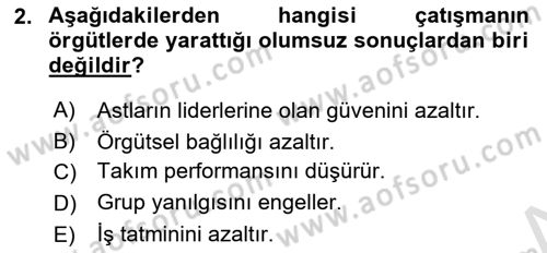 Çatışma ve Stres Yönetimi 1 Dersi 2022 - 2023 Yılı (Final) Dönem Sonu Sınavı 2. Soru