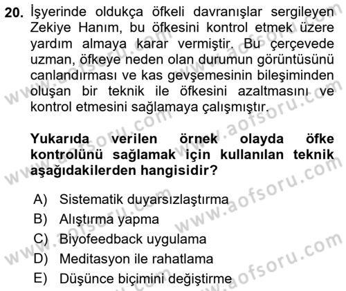 Çatışma ve Stres Yönetimi 1 Dersi 2022 - 2023 Yılı (Final) Dönem Sonu Sınavı 20. Soru