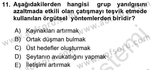 Çatışma ve Stres Yönetimi 1 Dersi 2023 - 2024 Yılı (Vize) Ara Sınav Soruları 11. Soru