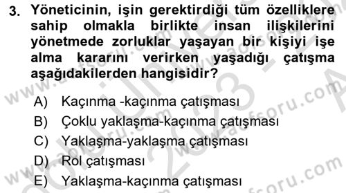 Çatışma ve Stres Yönetimi 1 Dersi 2023 - 2024 Yılı (Vize) Ara Sınav Soruları 3. Soru