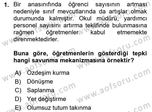 Çatışma ve Stres Yönetimi 1 Dersi 2023 - 2024 Yılı (Final) Dönem Sonu Sınav Soruları 1. Soru