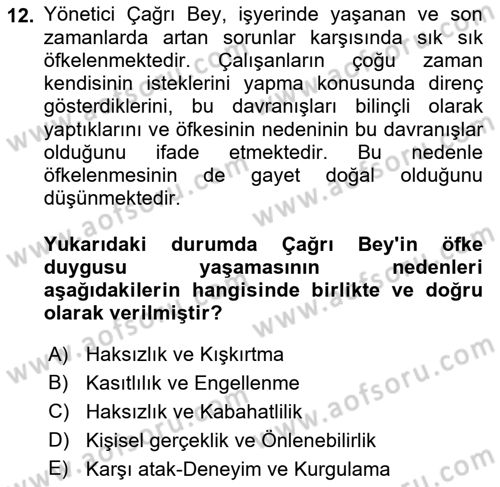 Çatışma ve Stres Yönetimi 1 Dersi 2023 - 2024 Yılı (Final) Dönem Sonu Sınav Soruları 12. Soru