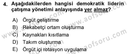 Çatışma ve Stres Yönetimi 1 Dersi 2023 - 2024 Yılı Yaz Okulu Sınav Soruları 4. Soru