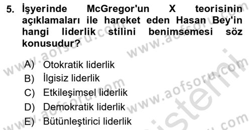 Çatışma ve Stres Yönetimi 1 Dersi 2023 - 2024 Yılı Yaz Okulu Sınav Soruları 5. Soru