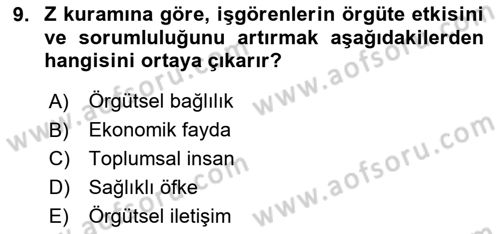 Çatışma ve Stres Yönetimi 1 Dersi 2023 - 2024 Yılı Yaz Okulu Sınav Soruları 9. Soru