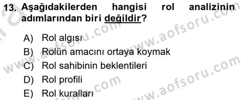 Çatışma ve Stres Yönetimi 1 Dersi 2024 - 2025 Yılı (Vize) Ara Sınav Soruları 13. Soru