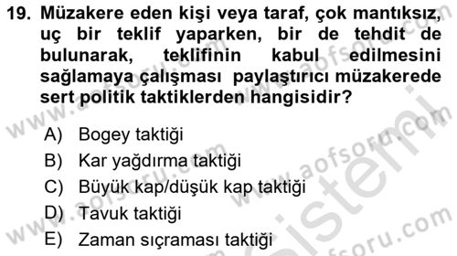 Çatışma ve Stres Yönetimi 1 Dersi 2024 - 2025 Yılı (Vize) Ara Sınav Soruları 19. Soru