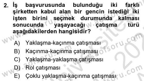 Çatışma ve Stres Yönetimi 1 Dersi 2024 - 2025 Yılı (Vize) Ara Sınav Soruları 2. Soru
