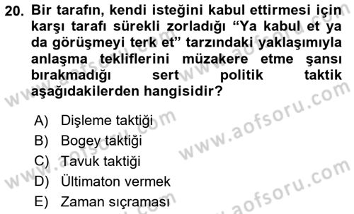 Çatışma ve Stres Yönetimi 1 Dersi 2024 - 2025 Yılı (Vize) Ara Sınav Soruları 20. Soru