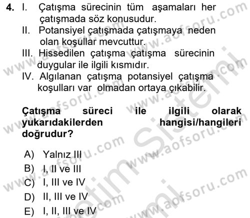 Çatışma ve Stres Yönetimi 1 Dersi 2024 - 2025 Yılı (Vize) Ara Sınav Soruları 4. Soru
